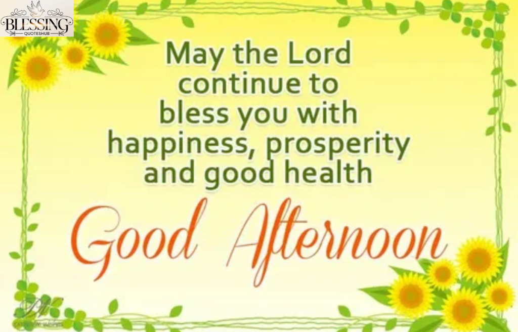 Afternoon Blessings for Family
