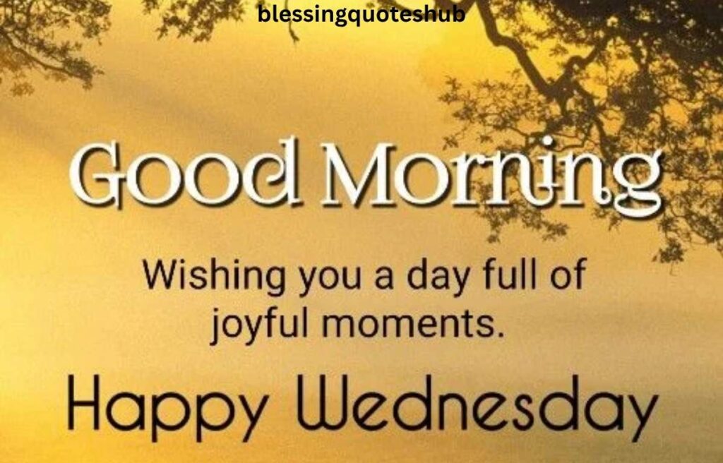 Blessed Wednesday Messages for Family and Friends