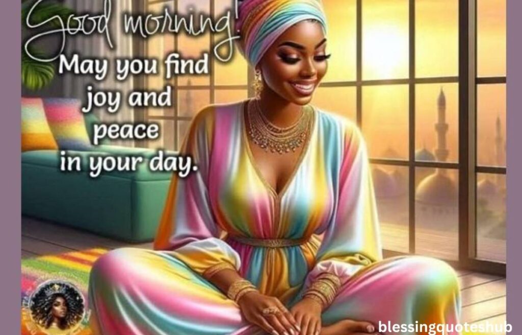 Good Morning Quotes for Black Woman