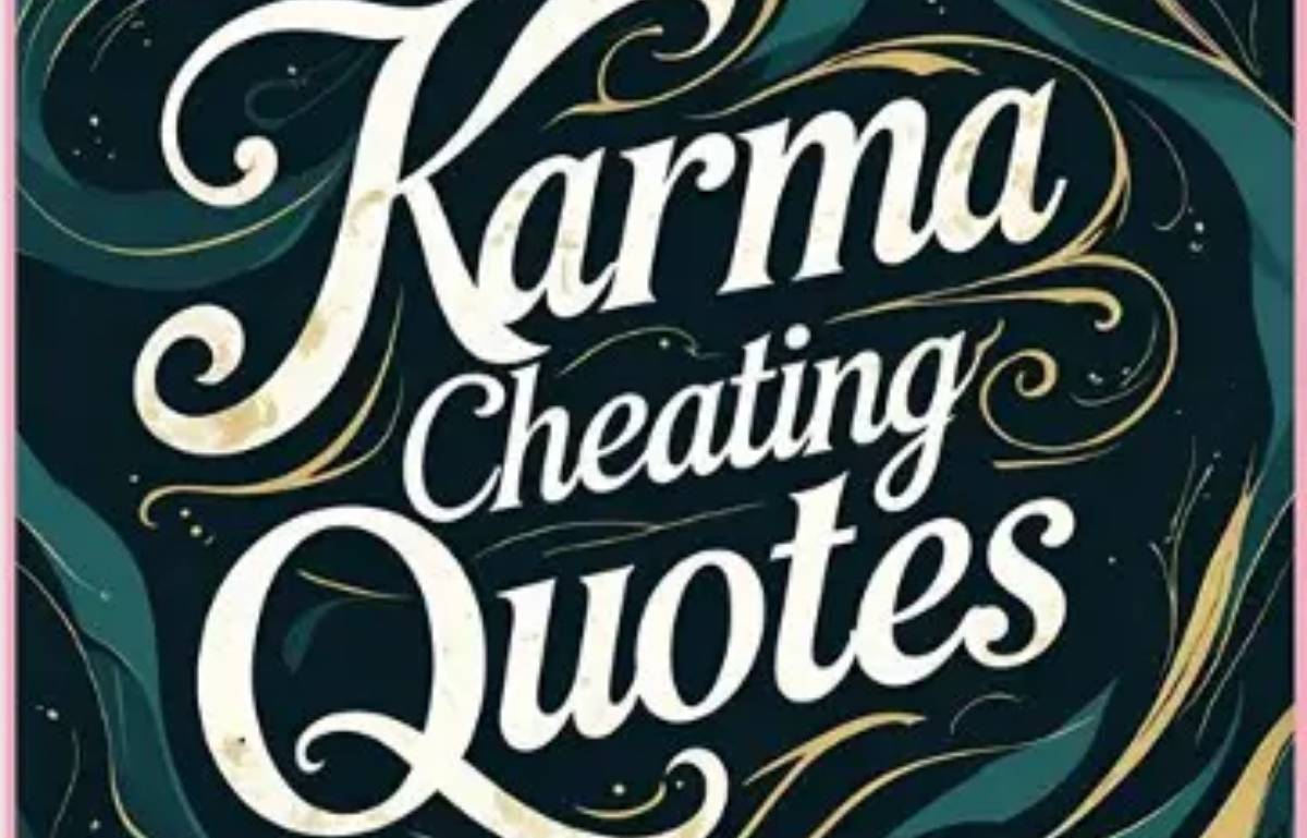 Karma Cheating Quotes for Betrayal, Heartbreak