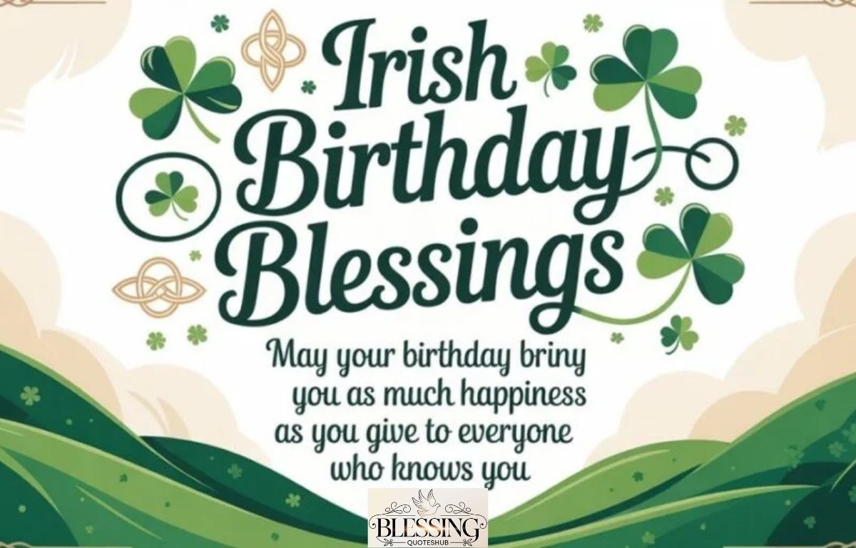 Heartfelt Irish Birthday Blessings, Wishes